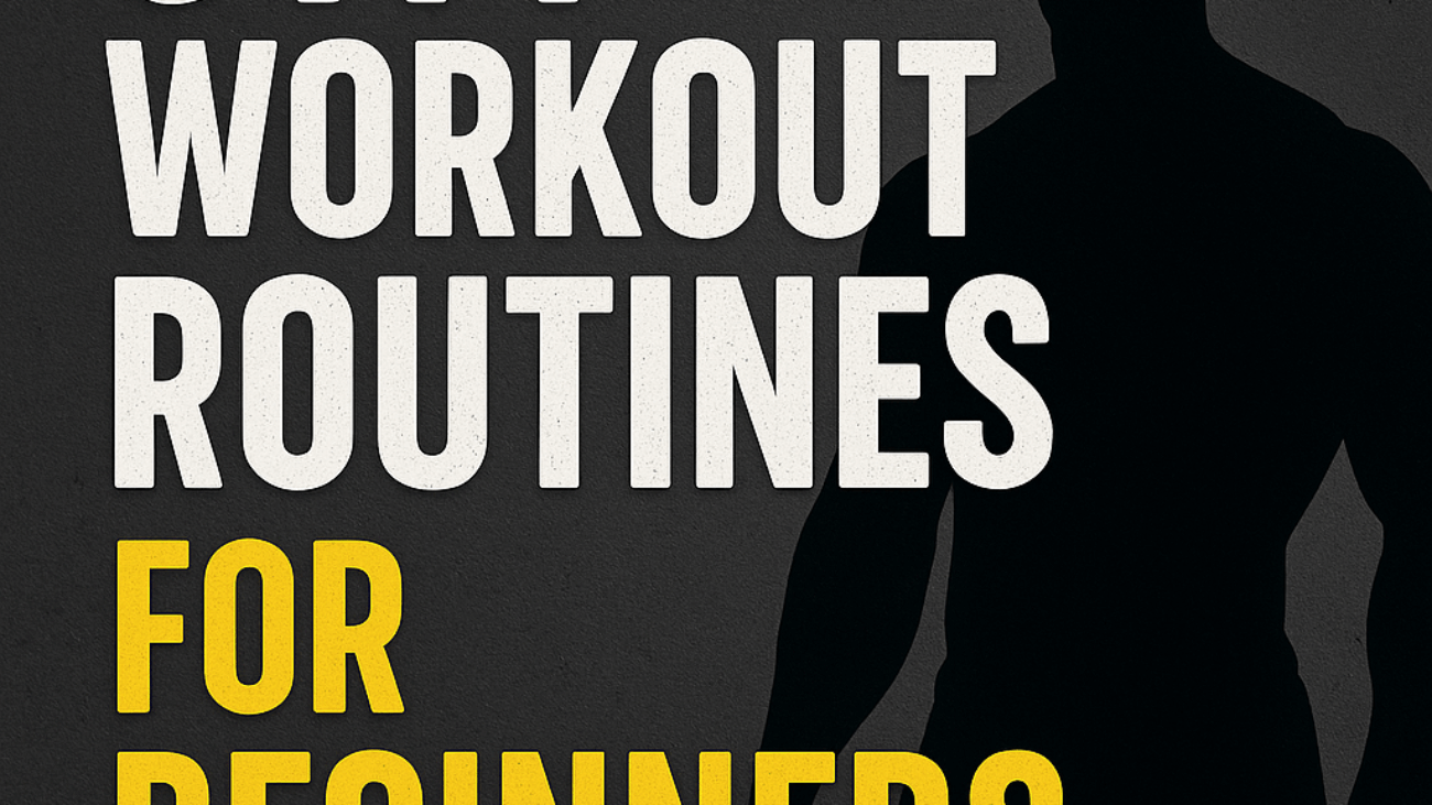 Gym Workout Routines for Beginners